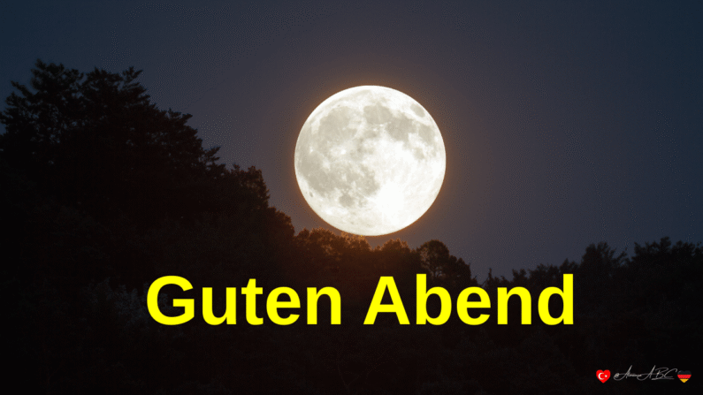 Almancada İyi Akşamlar Söylemenin Kesin Yolu [2026 Püf Noktaları]